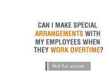 Can I make special arrangements with my employees when they work overtime?